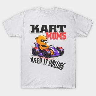 Kart Moms T-Shirt